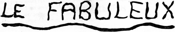 Le Fabuleux